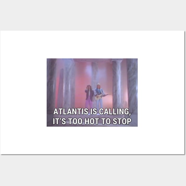 Modern Talking - Atlantis Is Calling (It's Too Hot To Stop) Wall Art by vintage-glow